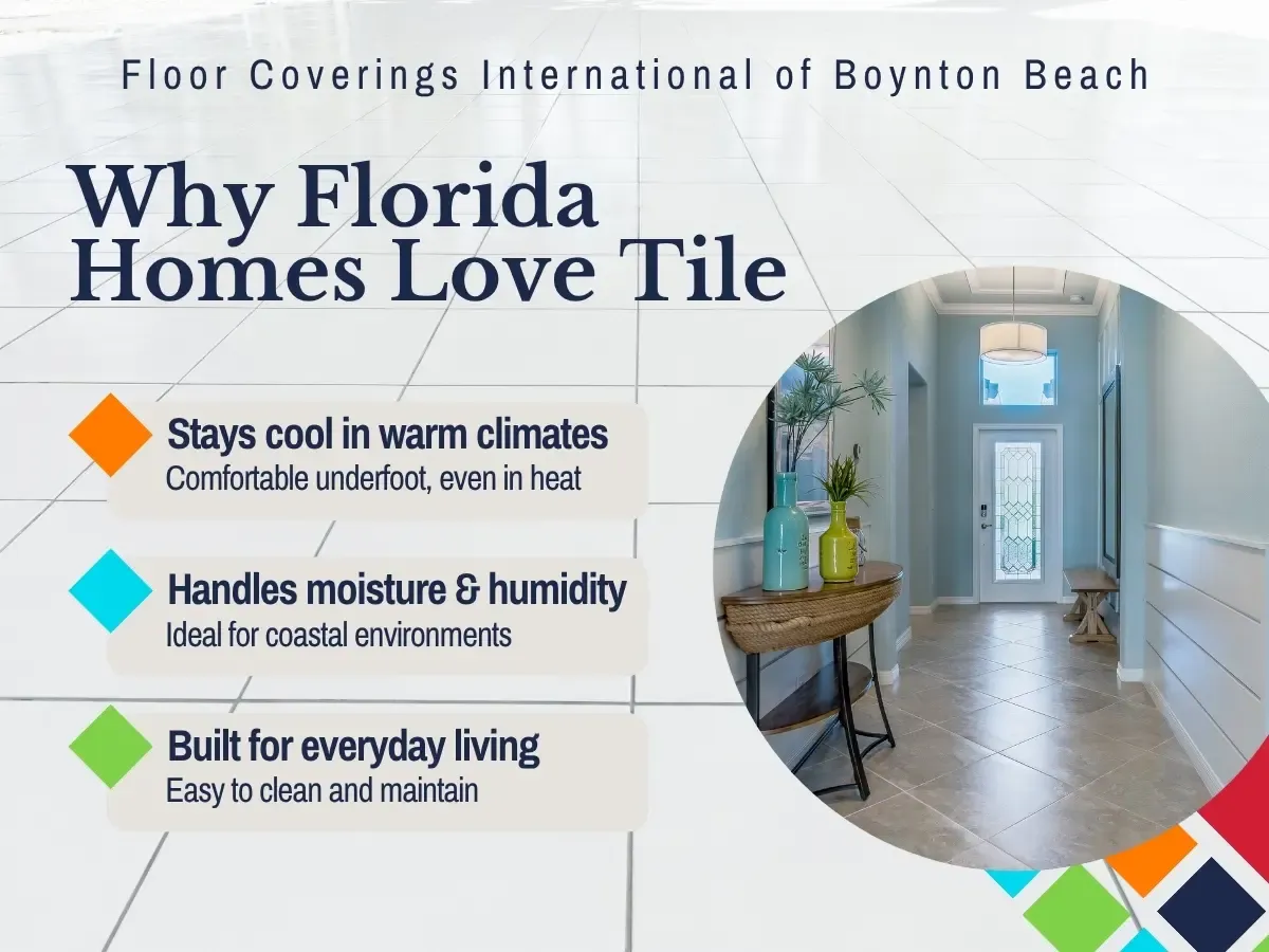Why FCI Boynton Beach Loves Tile for Florida Homes