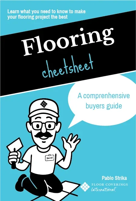 Check Out Our Comprehensive Buyer&rsquo;s Guide and Flooring Cheetsheet!